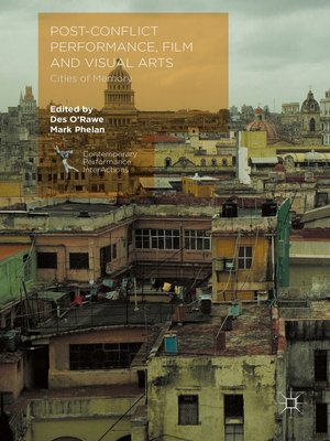 cover image of Post-Conflict Performance, Film and Visual Arts
